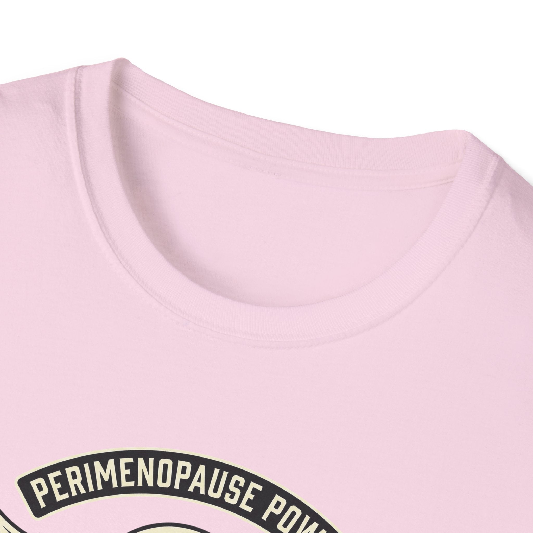 Perimenopause Power T-Shirt #2