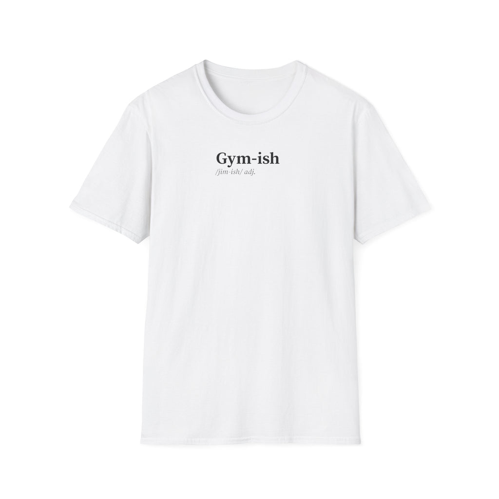 Gym-ish T-Shirt