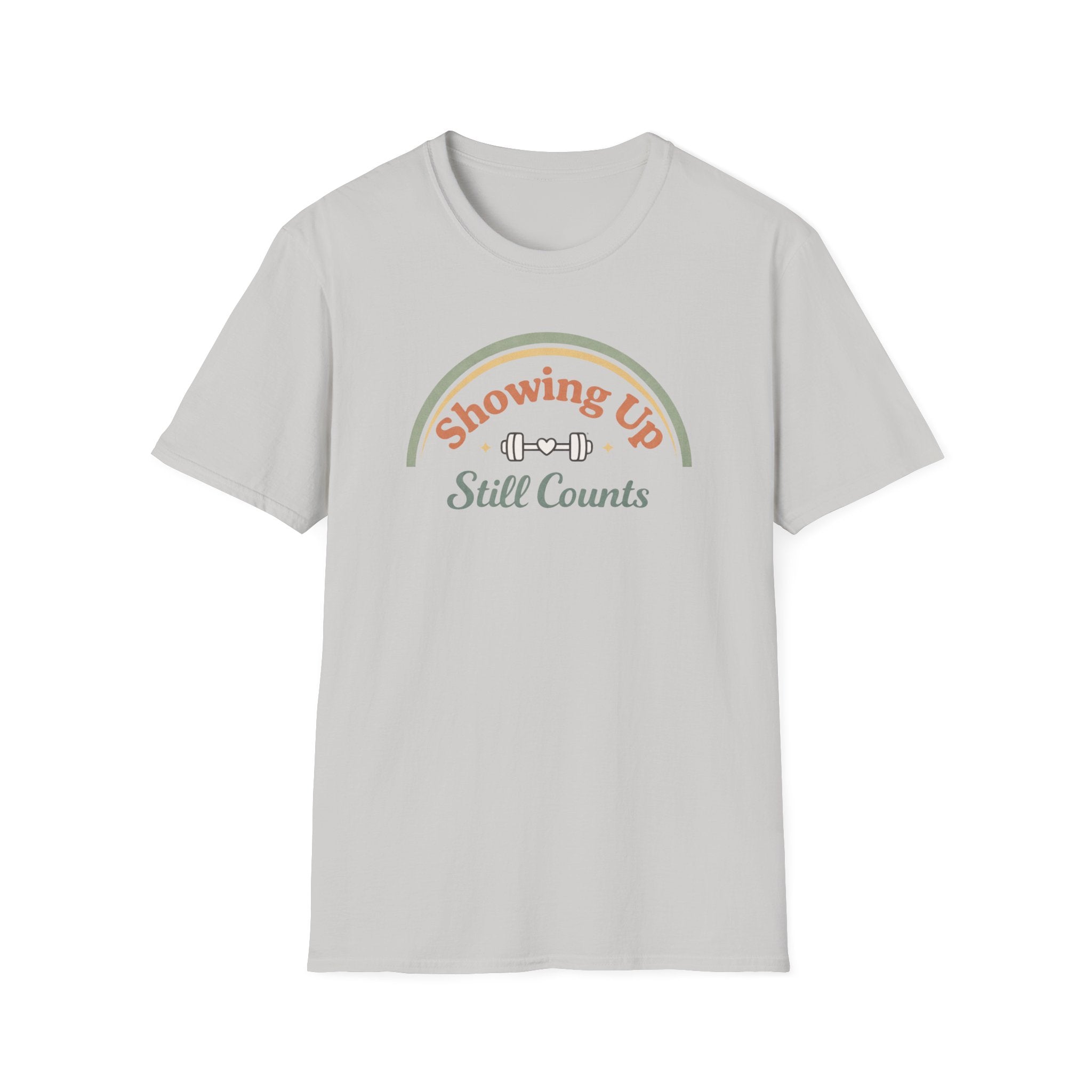 Showing up still counts T-Shirt