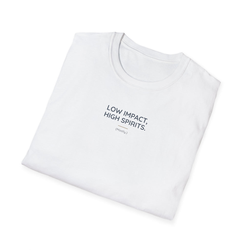 Low Impact High spirit T-Shirt