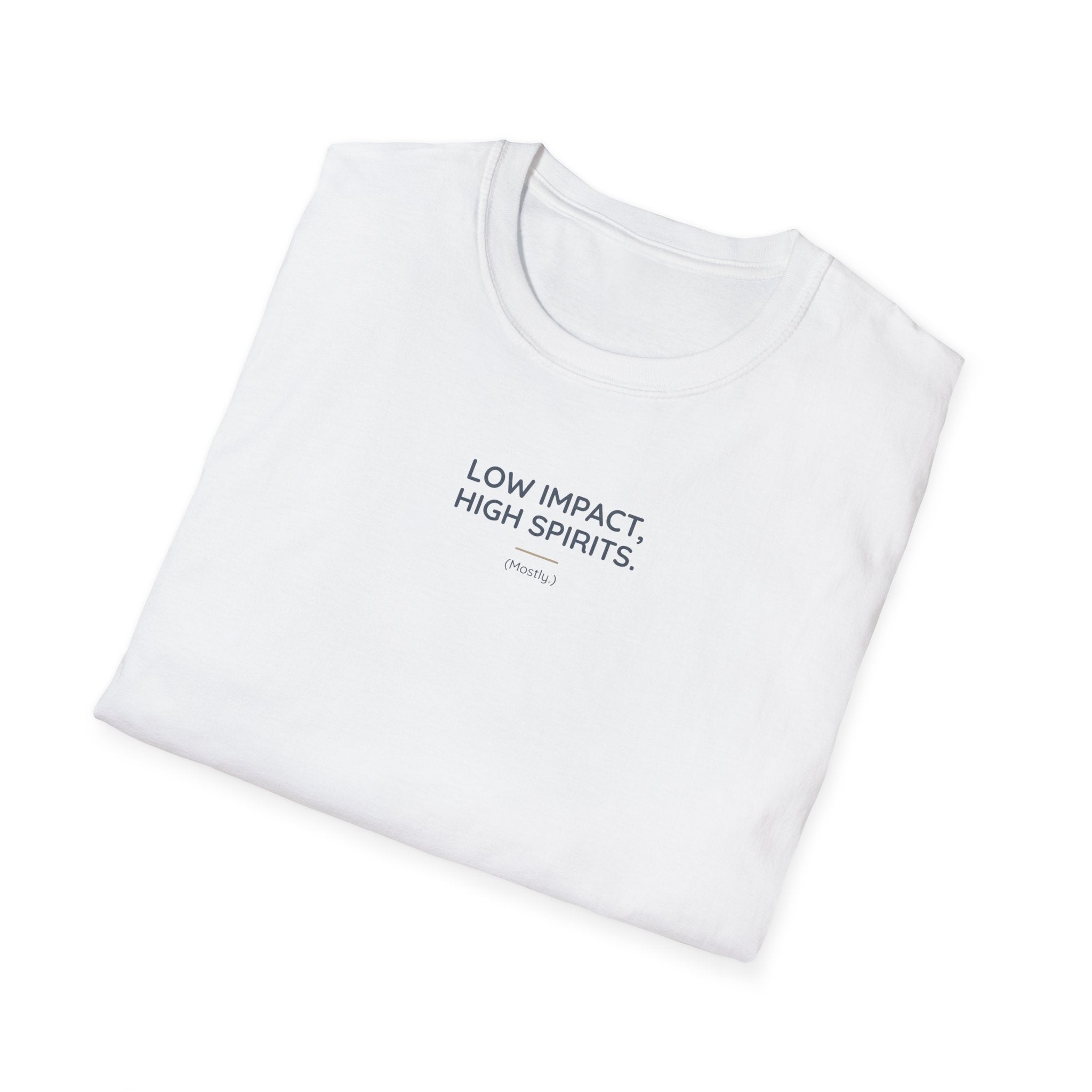 Low Impact High spirit T-Shirt