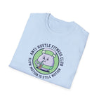 Slow motion is still motion T-Shirt
