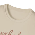 Exhale T-Shirt