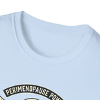 Perimenopause Power T-Shirt #2