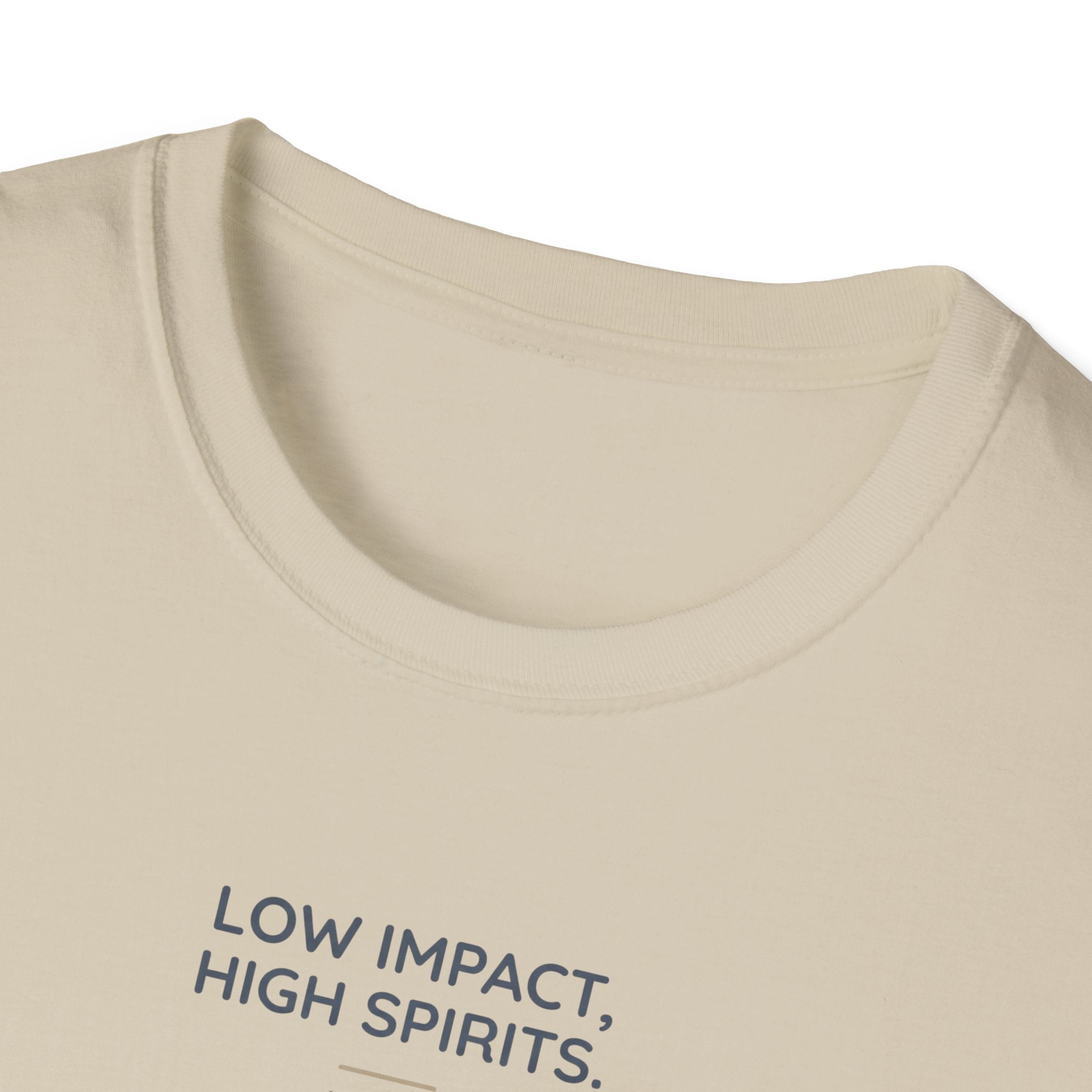 Low Impact High spirit T-Shirt