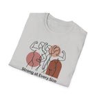 Strong at every Size T-Shirt