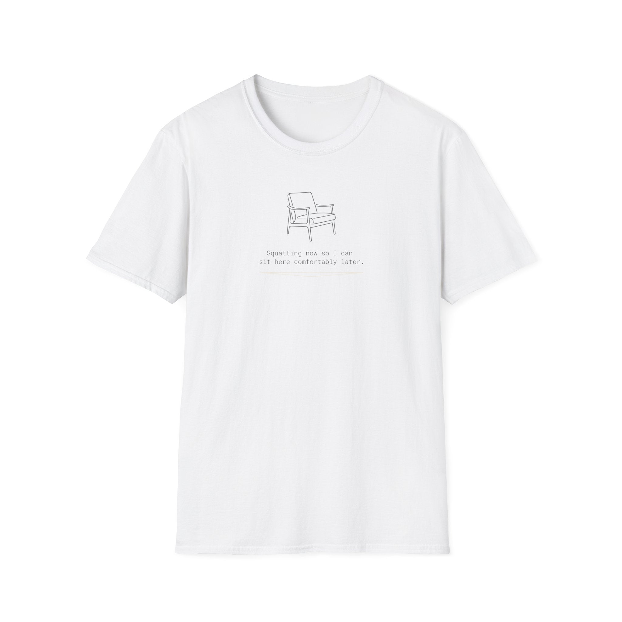 Squatting now T-Shirt