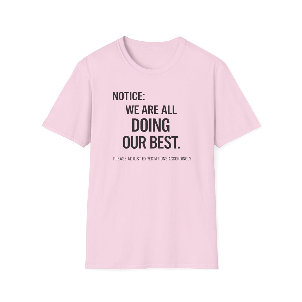 We are doing our best light T-Shirt