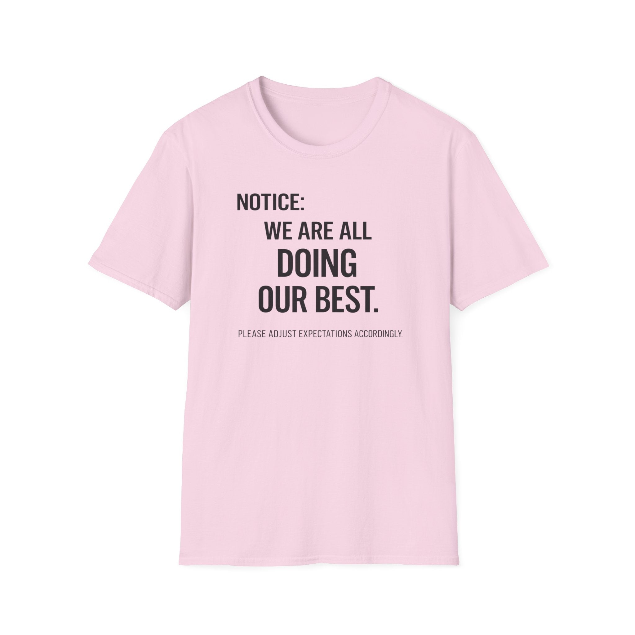 We are doing our best light T-Shirt
