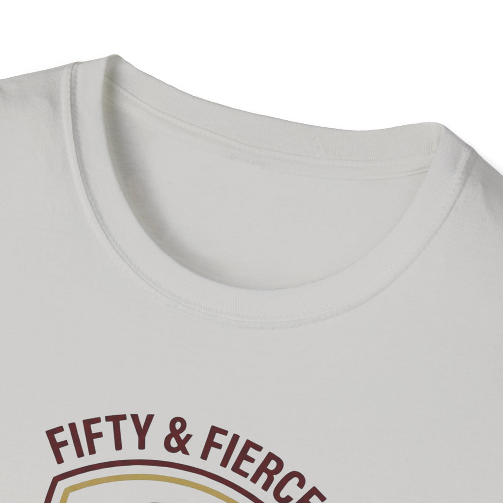 Fifty and Fierce T-Shirt