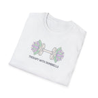 Therapy with Dumbbells light versionT-Shirt