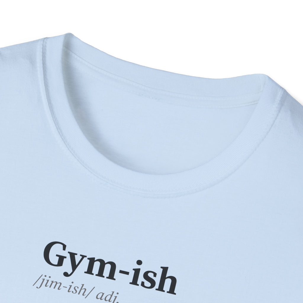 Gym-ish T-Shirt
