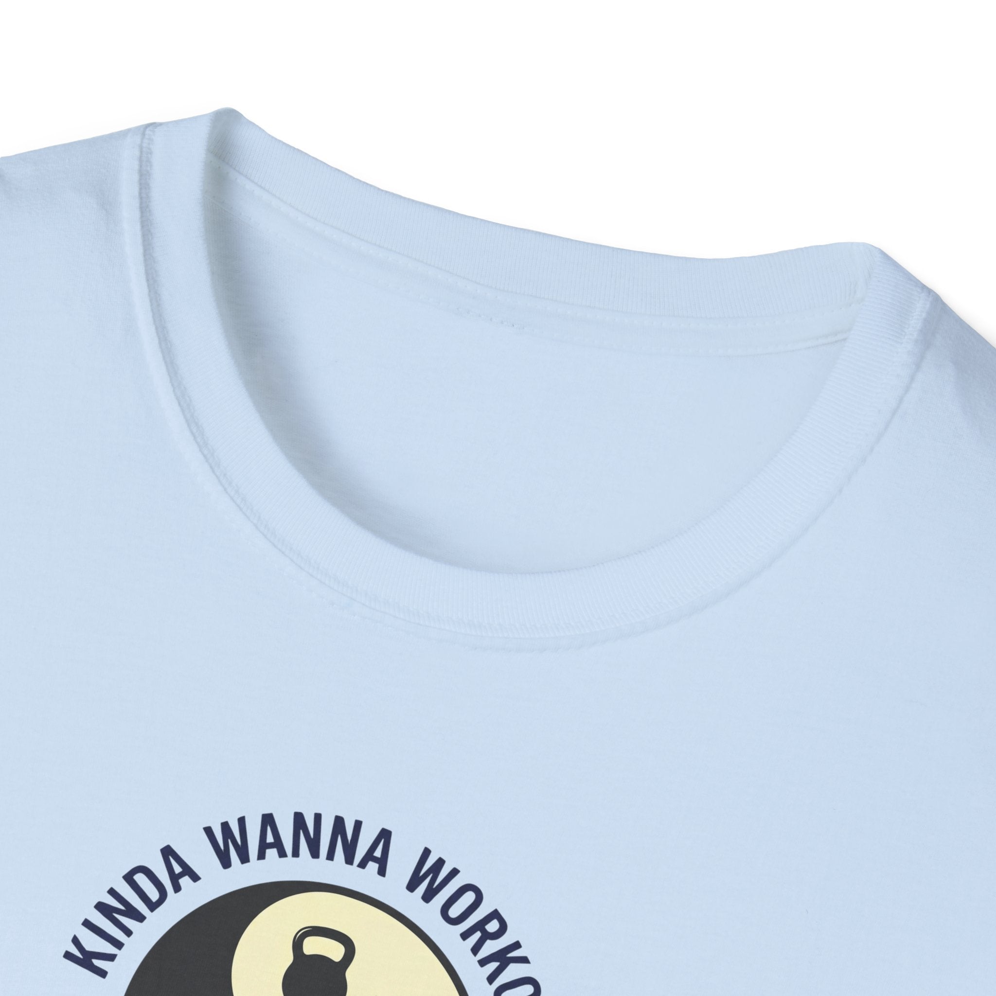 Kinda Wanna Workout-Nap T-Shirt