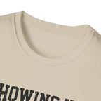 Showing up Counts T-Shirt