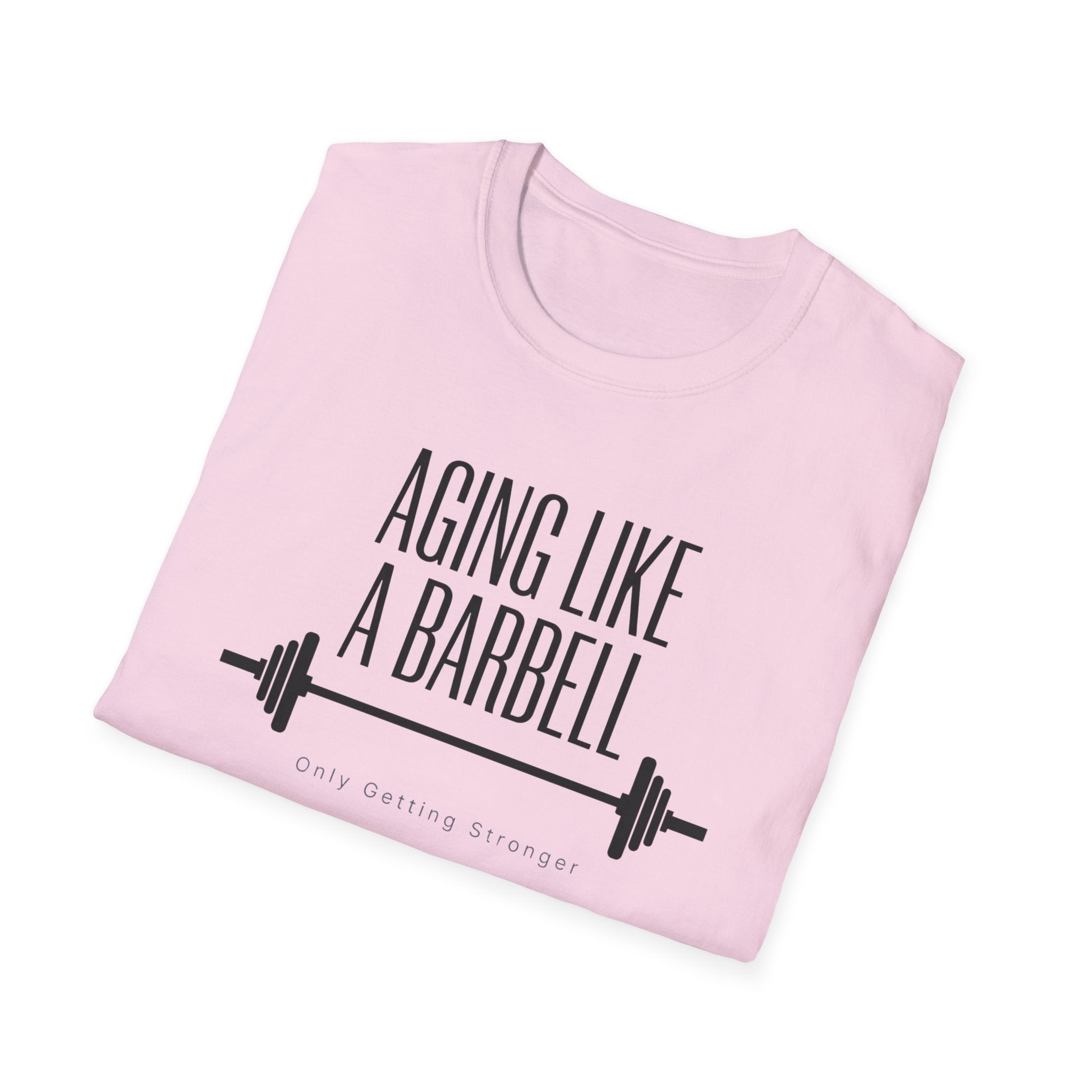Aging Like a Barbell T-Shirt 1