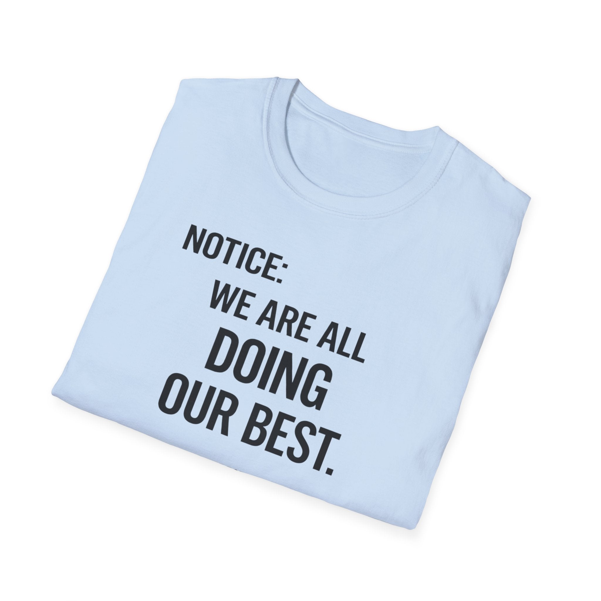 We are doing our best light T-Shirt