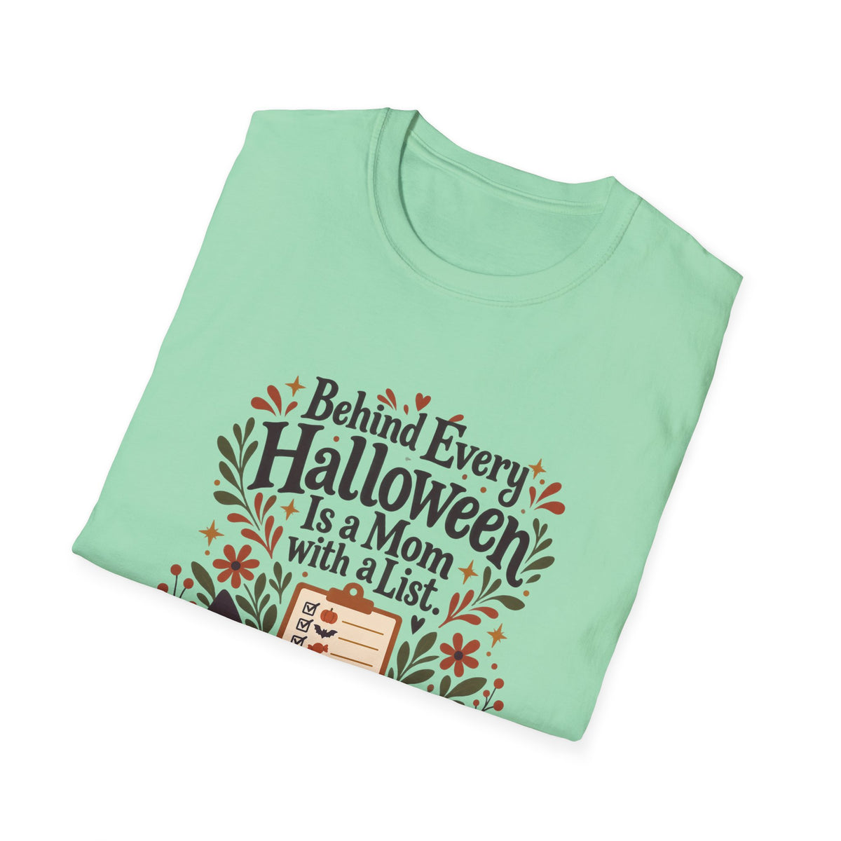 Halloween Mom List T-Shirt