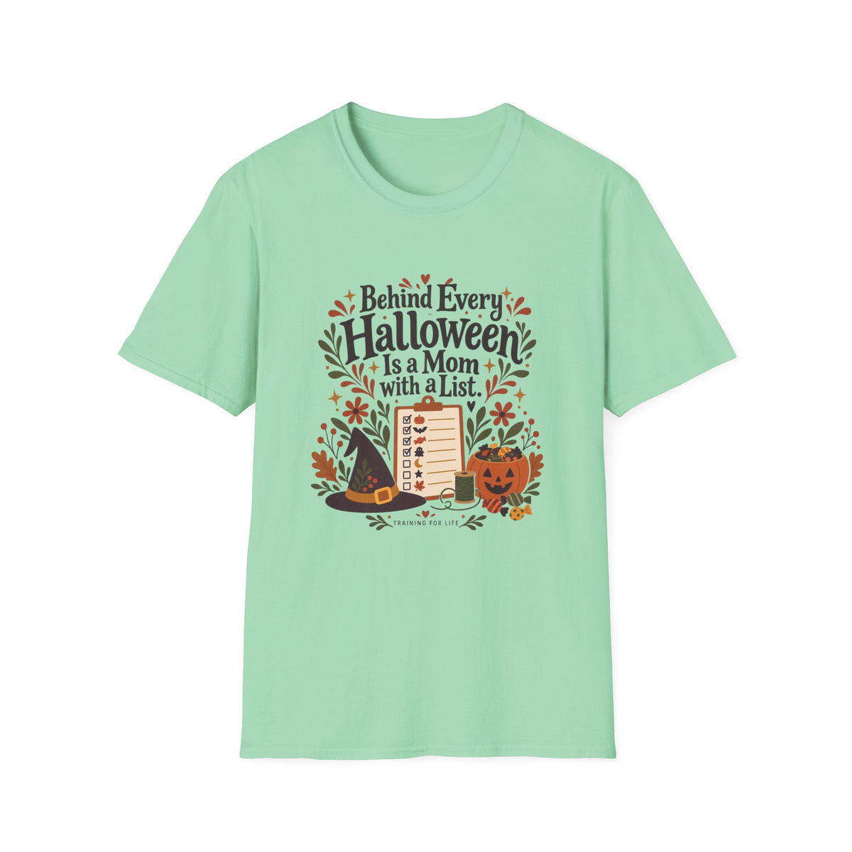 Halloween Mom List T-Shirt