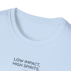 Low Impact High spirit T-Shirt
