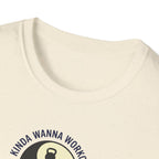 Kinda Wanna Workout-Nap T-Shirt