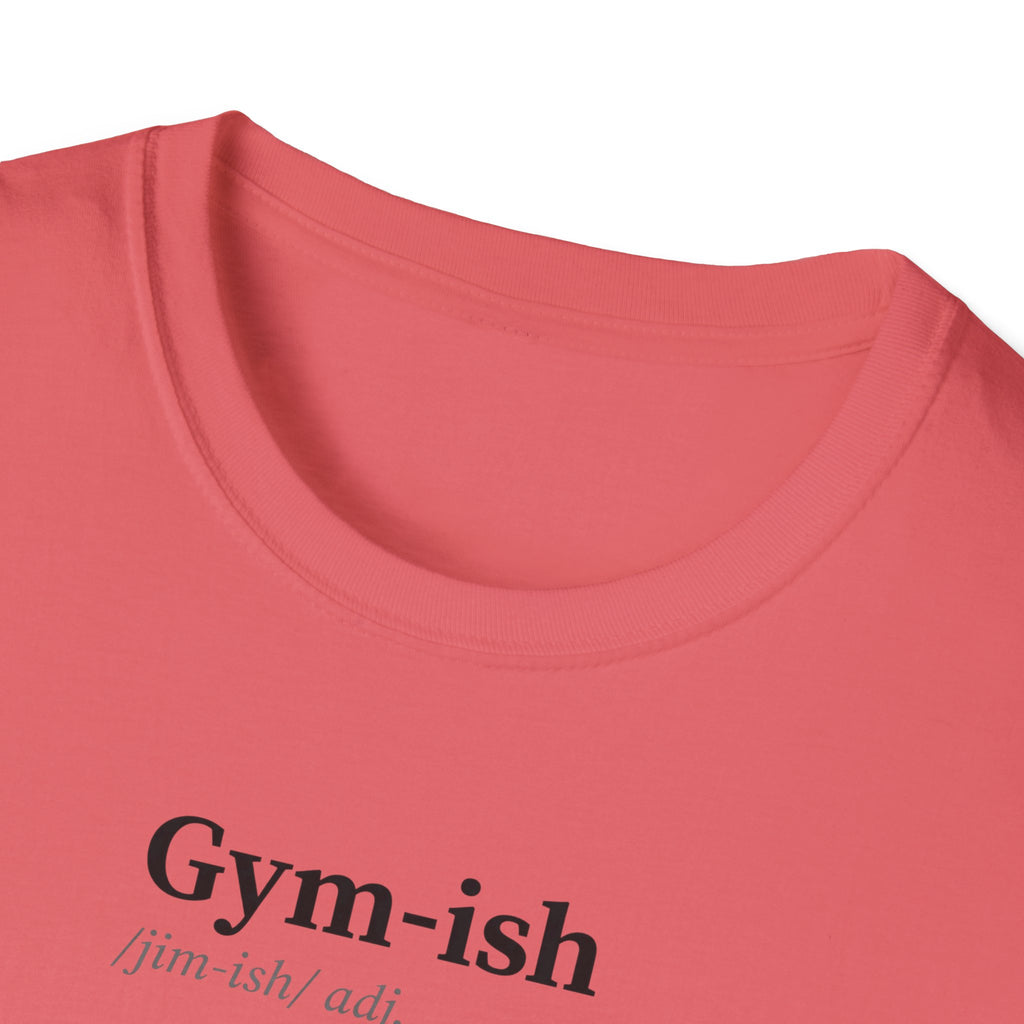 Gym-ish T-Shirt