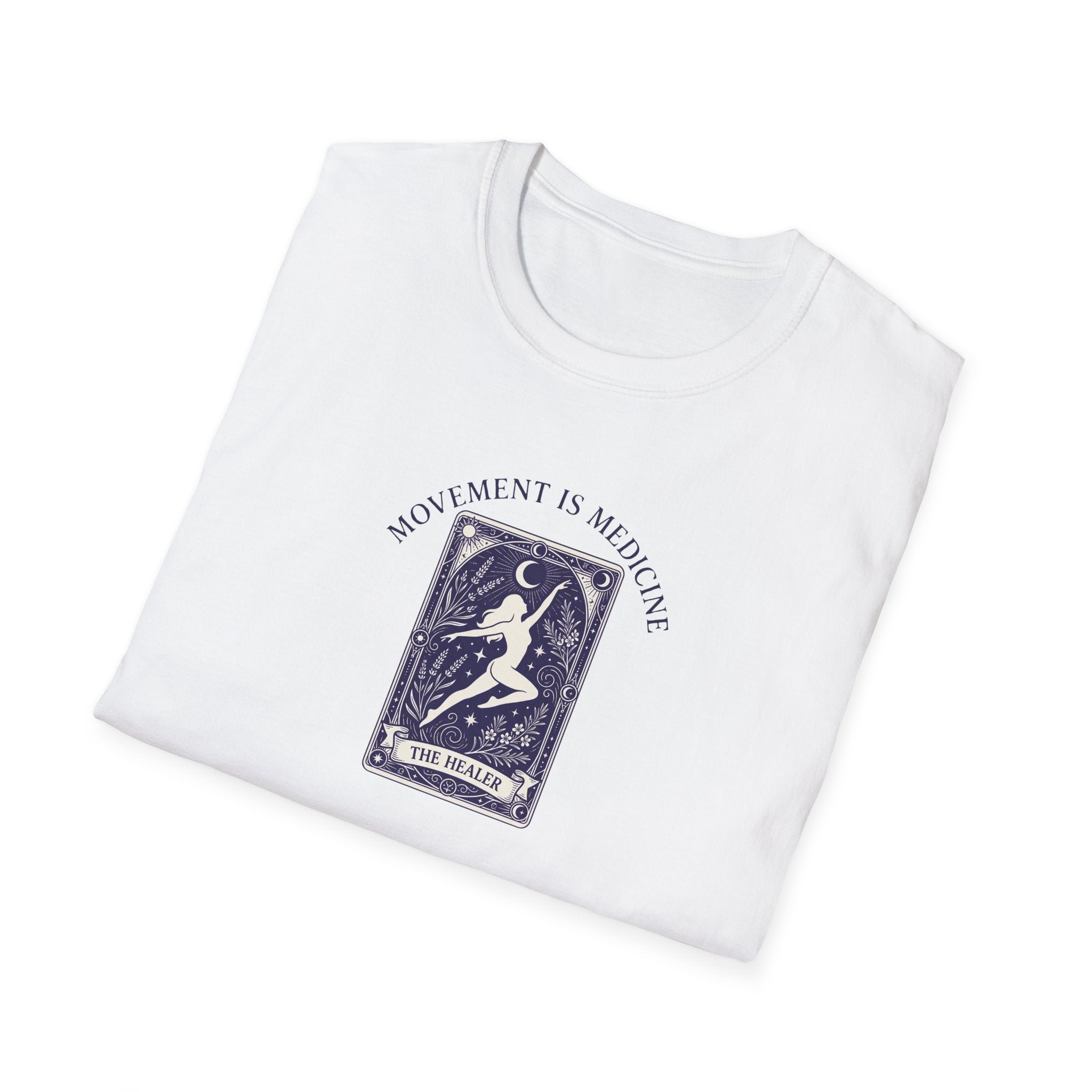 Movement is medicine - Healer T-Shirt #2