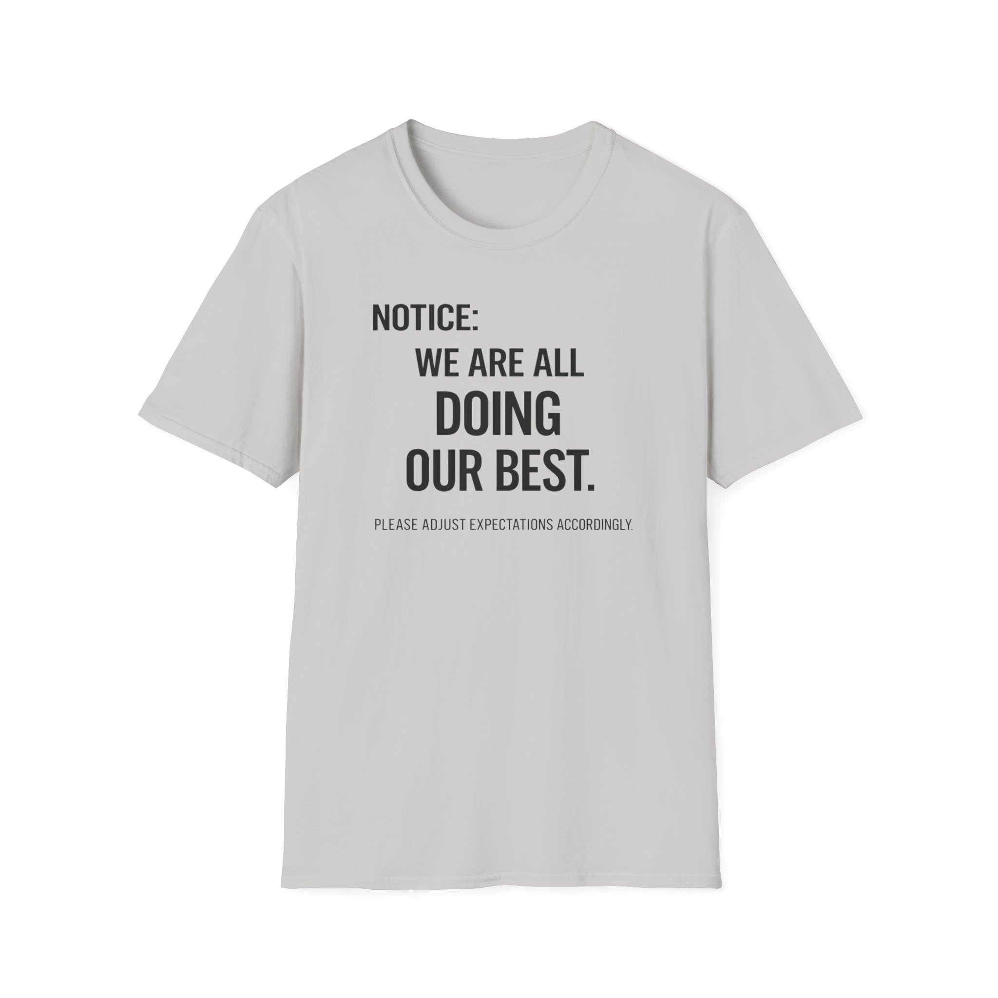 We are doing our best light T-Shirt