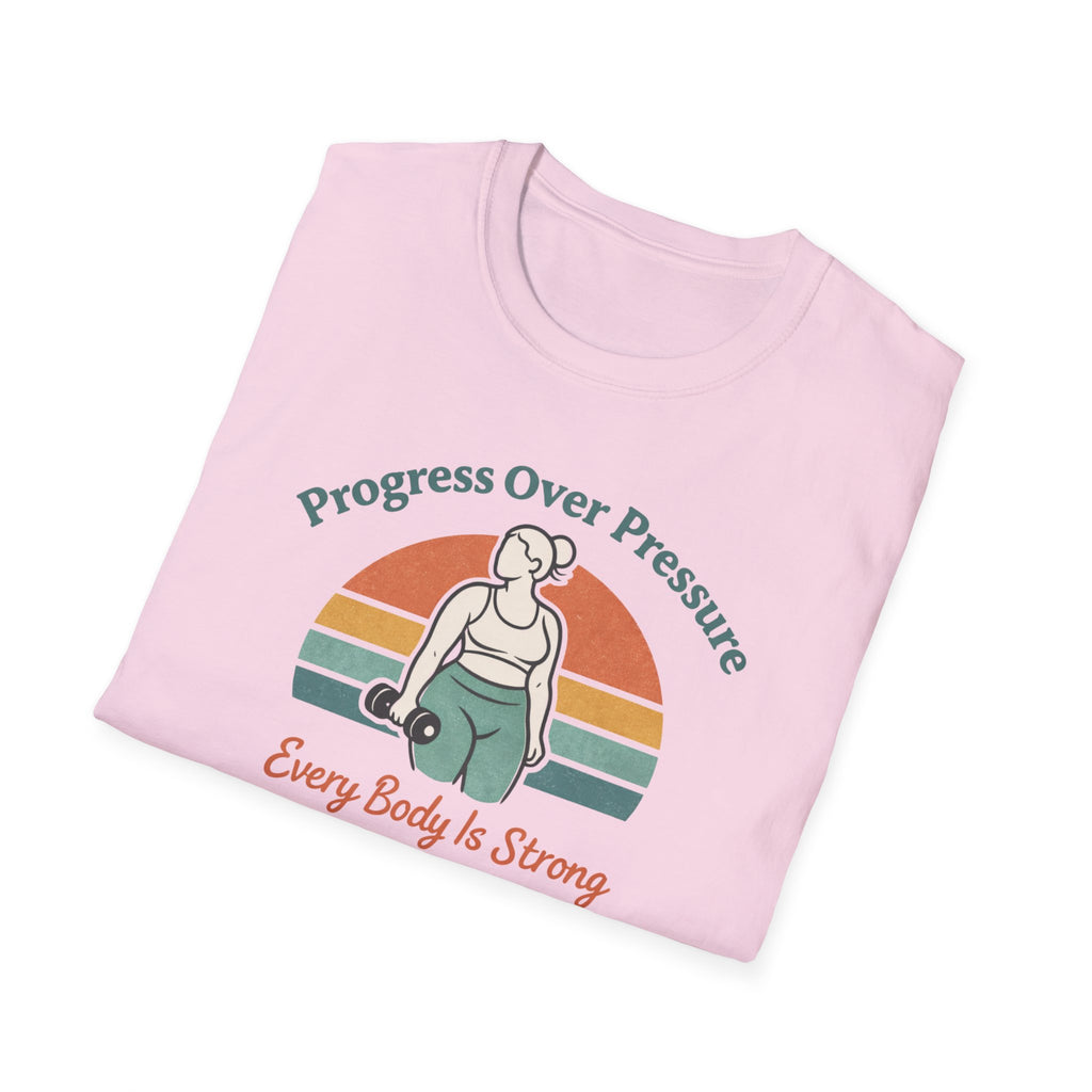 Every body is strong T-Shirt