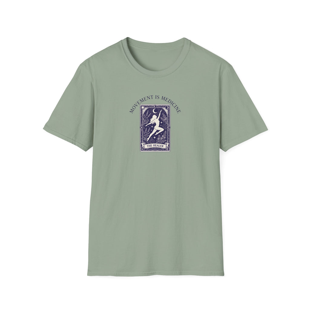 Movement is medicine - Healer T-Shirt #2