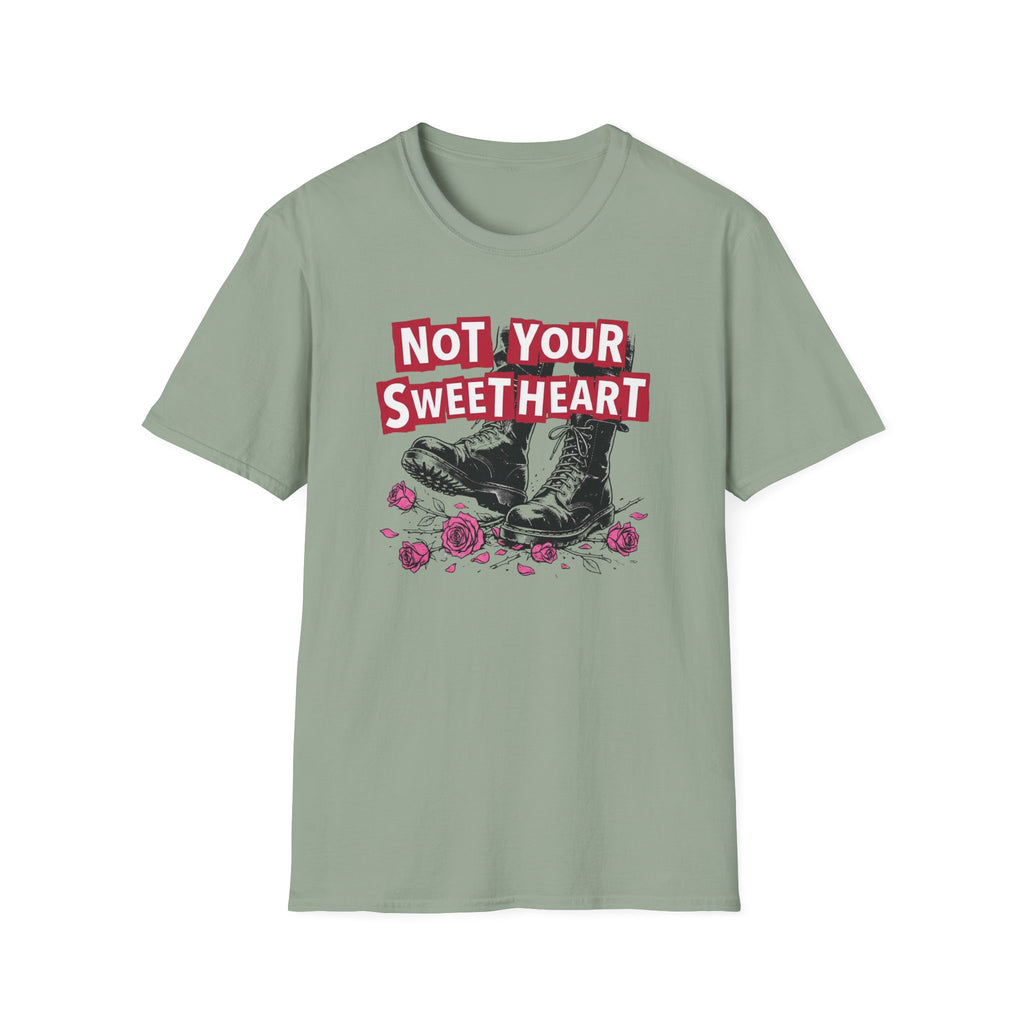 Not Your Sweetheart T-Shirt #2