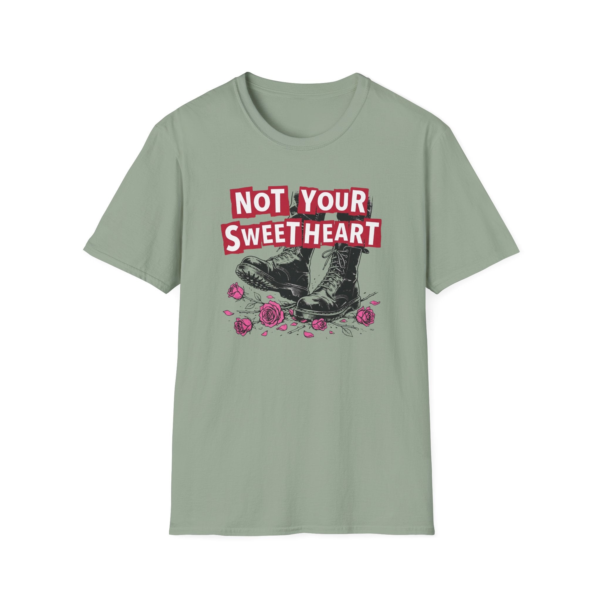 Not Your Sweetheart T-Shirt #2