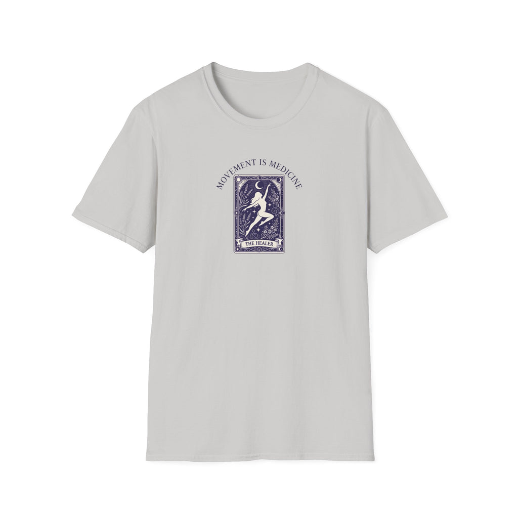 Movement is medicine - Healer T-Shirt #2