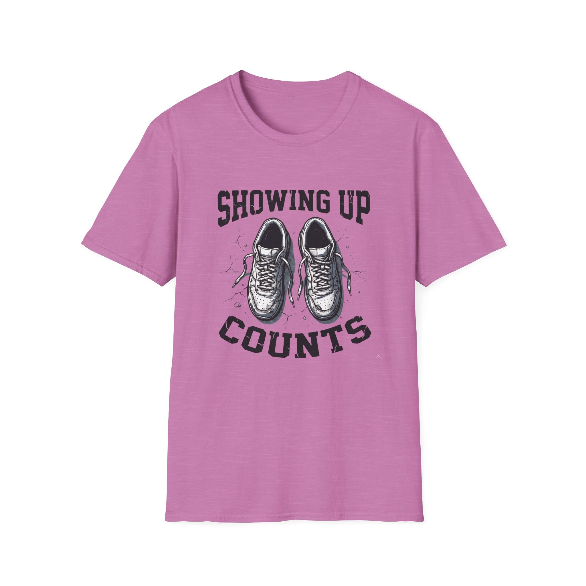 Showing up Counts T-Shirt