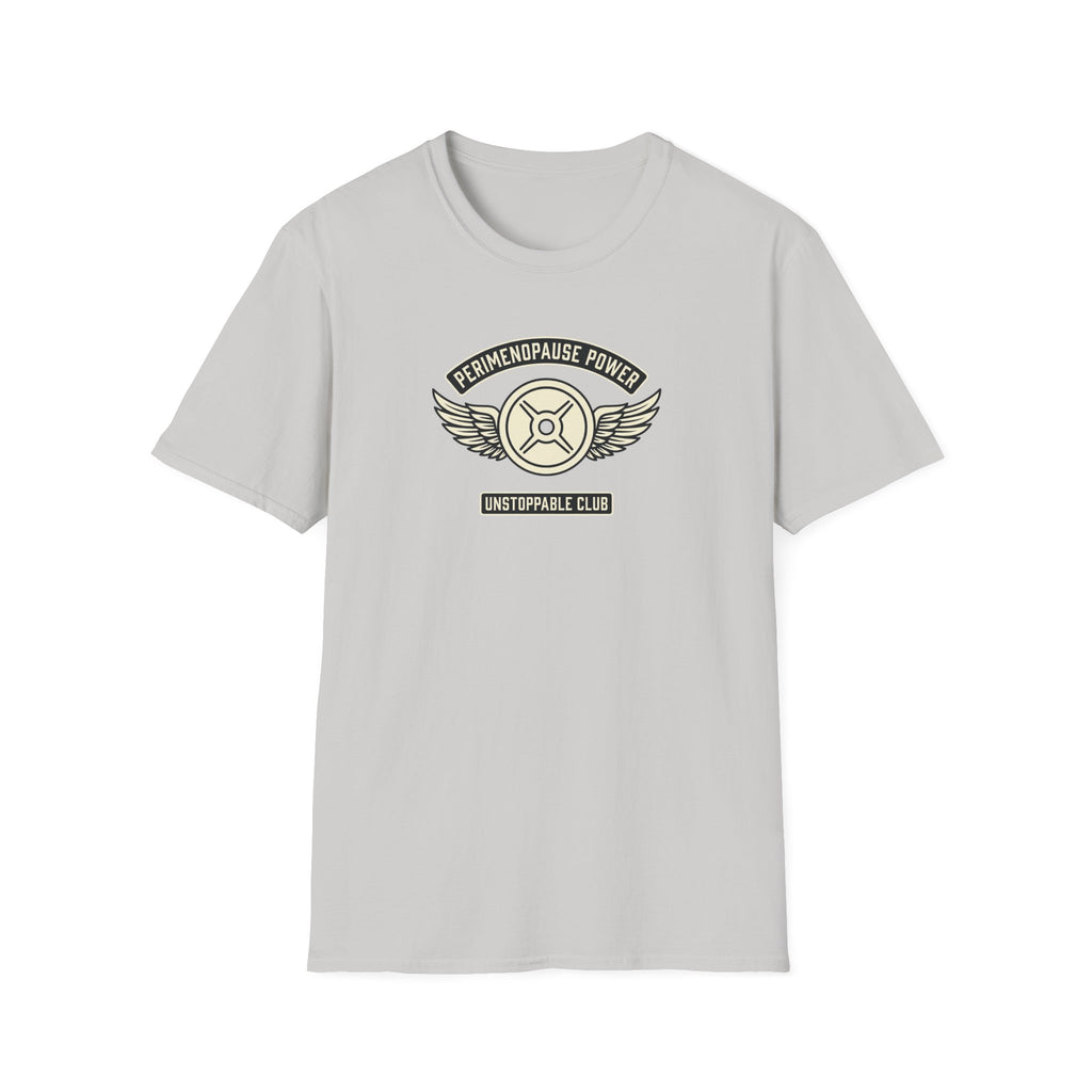 Perimenopause Power T-Shirt #2