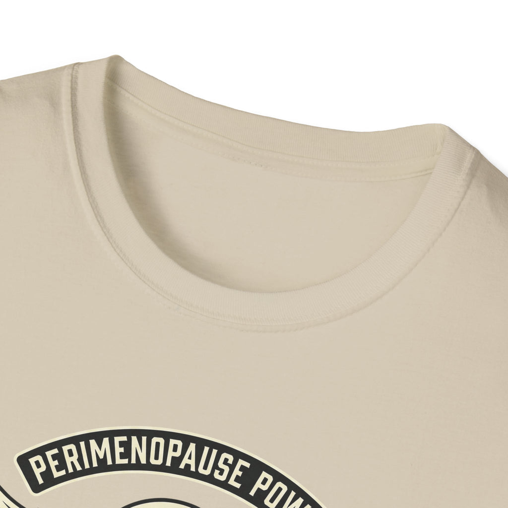 Perimenopause Power T-Shirt #2