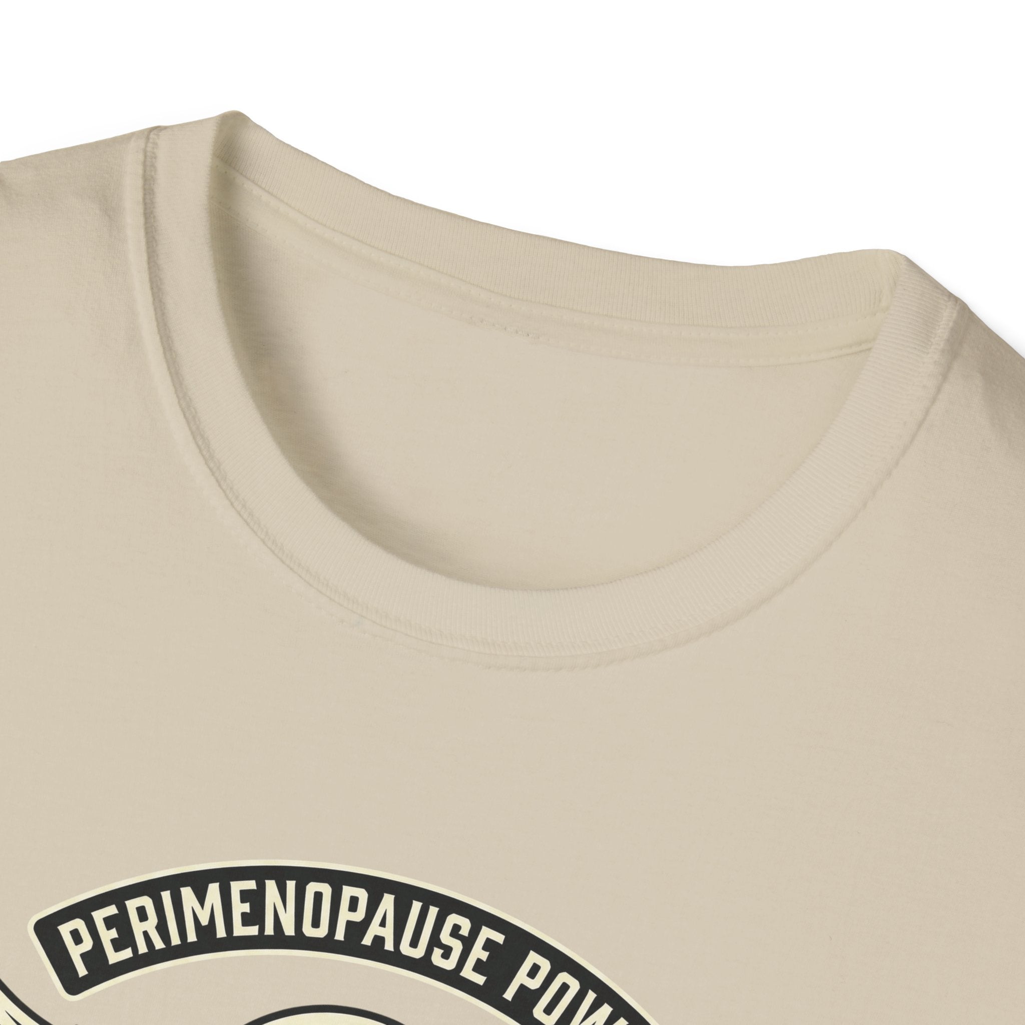 Perimenopause Power T-Shirt #2