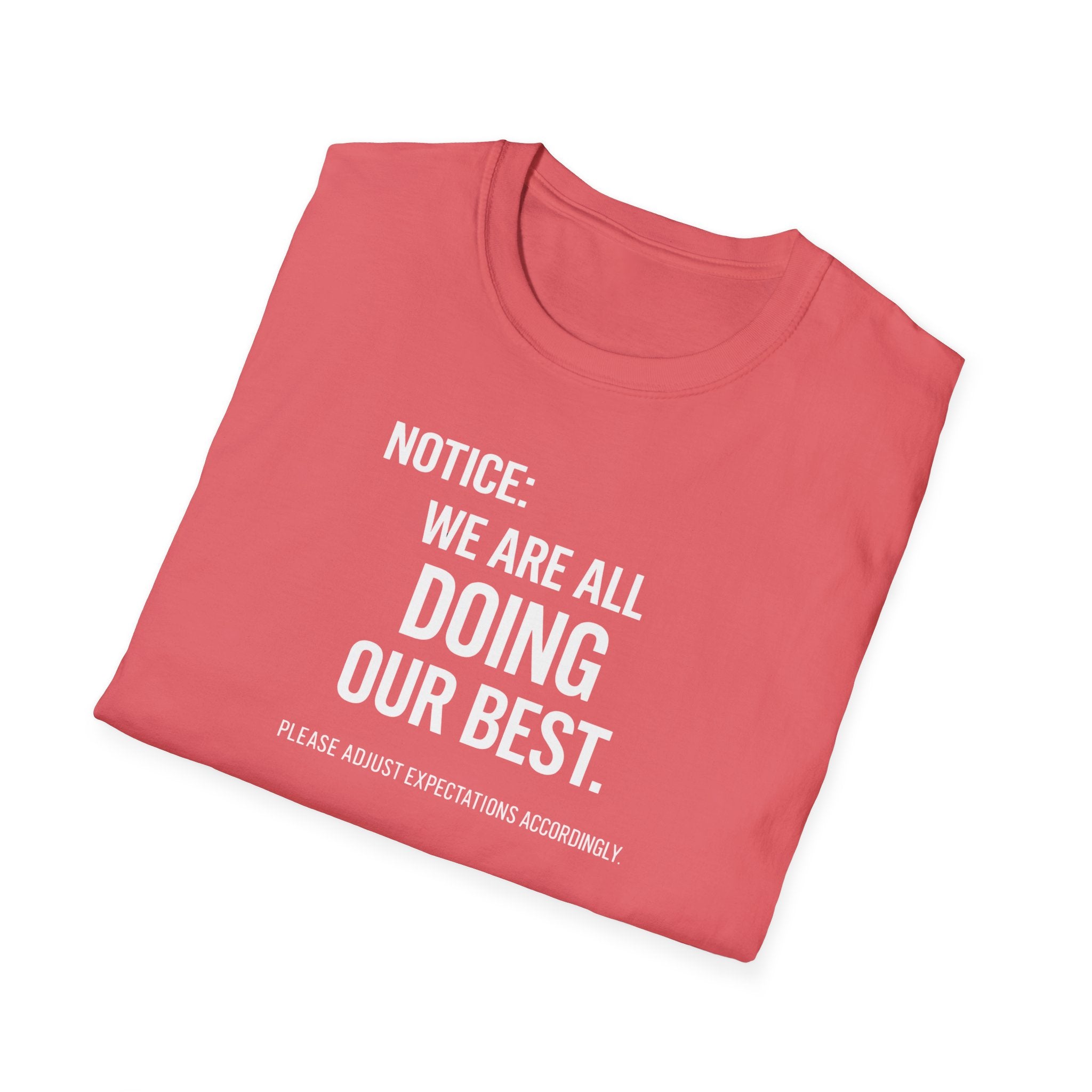 We are doing our best - Dark T-Shirt