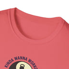 Kinda Wanna Workout-Nap T-Shirt