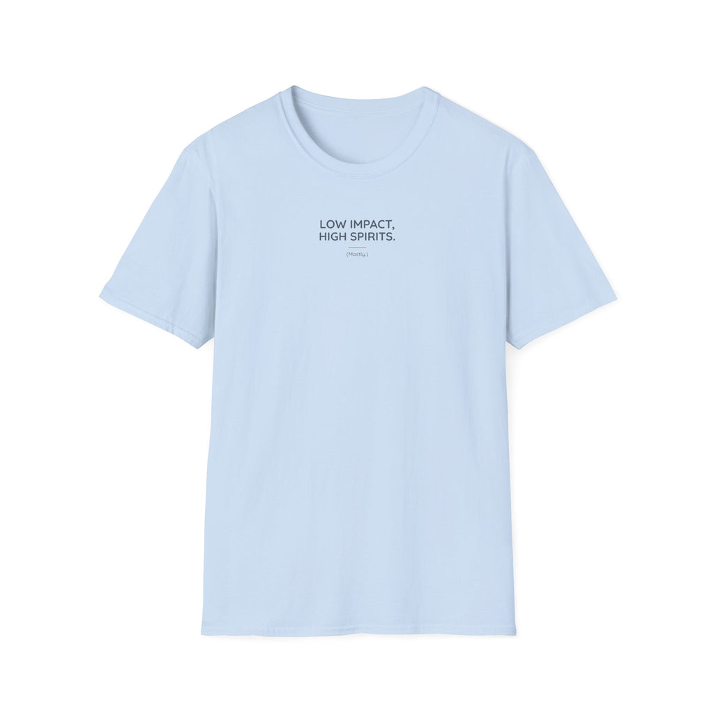 Low Impact High spirit T-Shirt