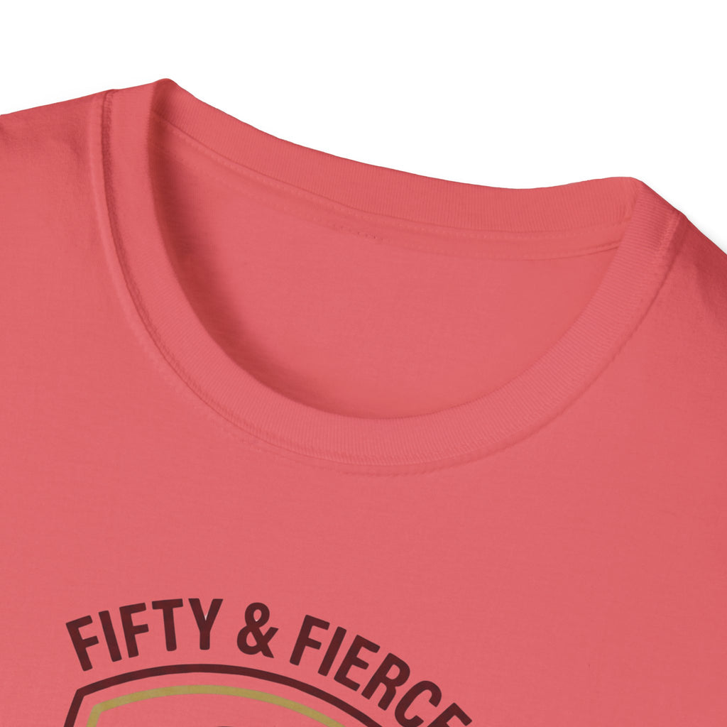 Fifty and Fierce T-Shirt