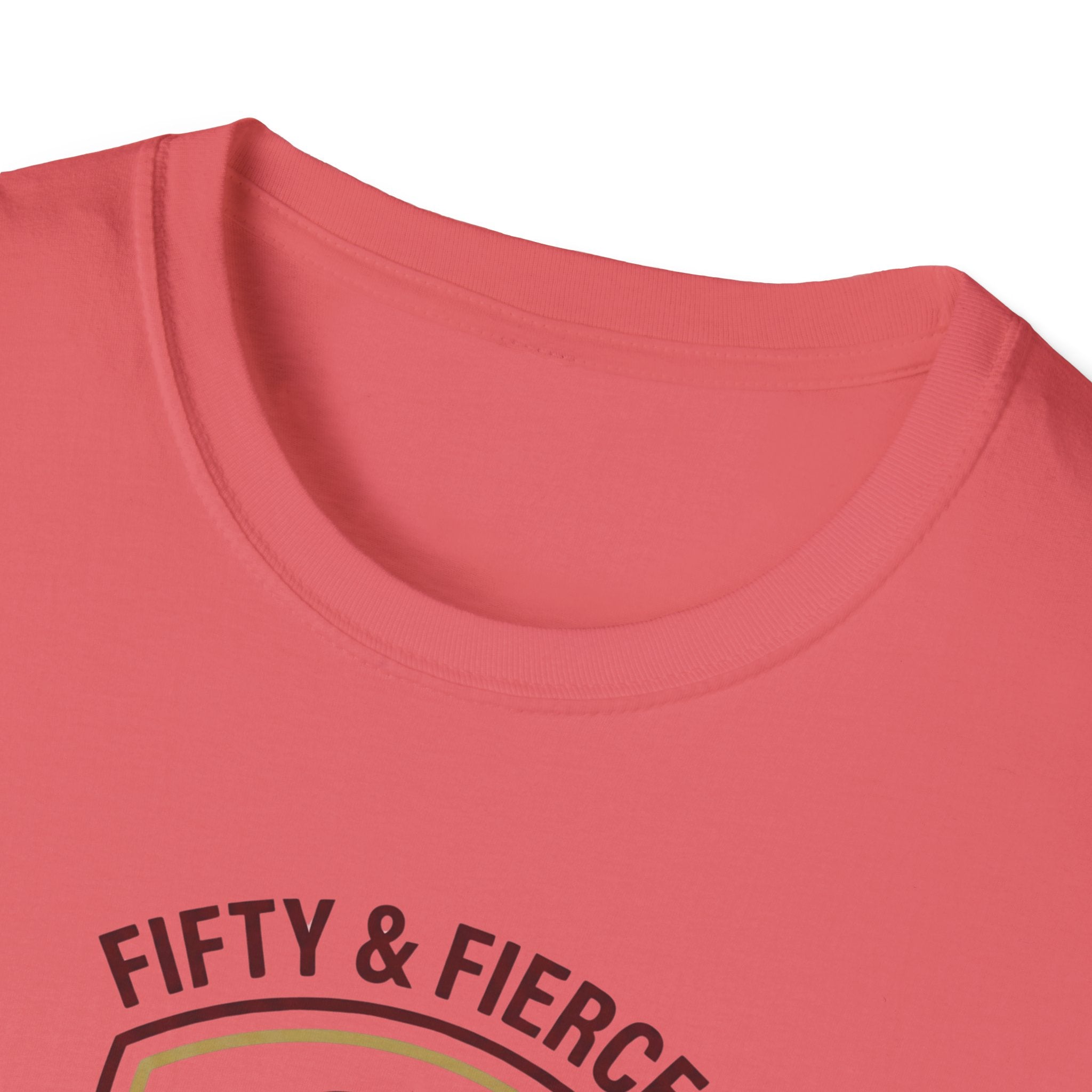 Fifty and Fierce T-Shirt