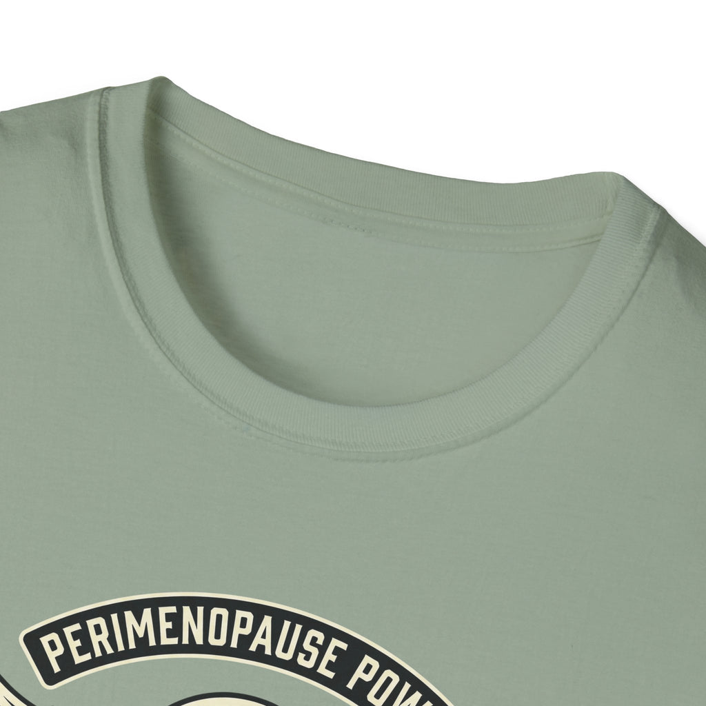 Perimenopause Power T-Shirt #2