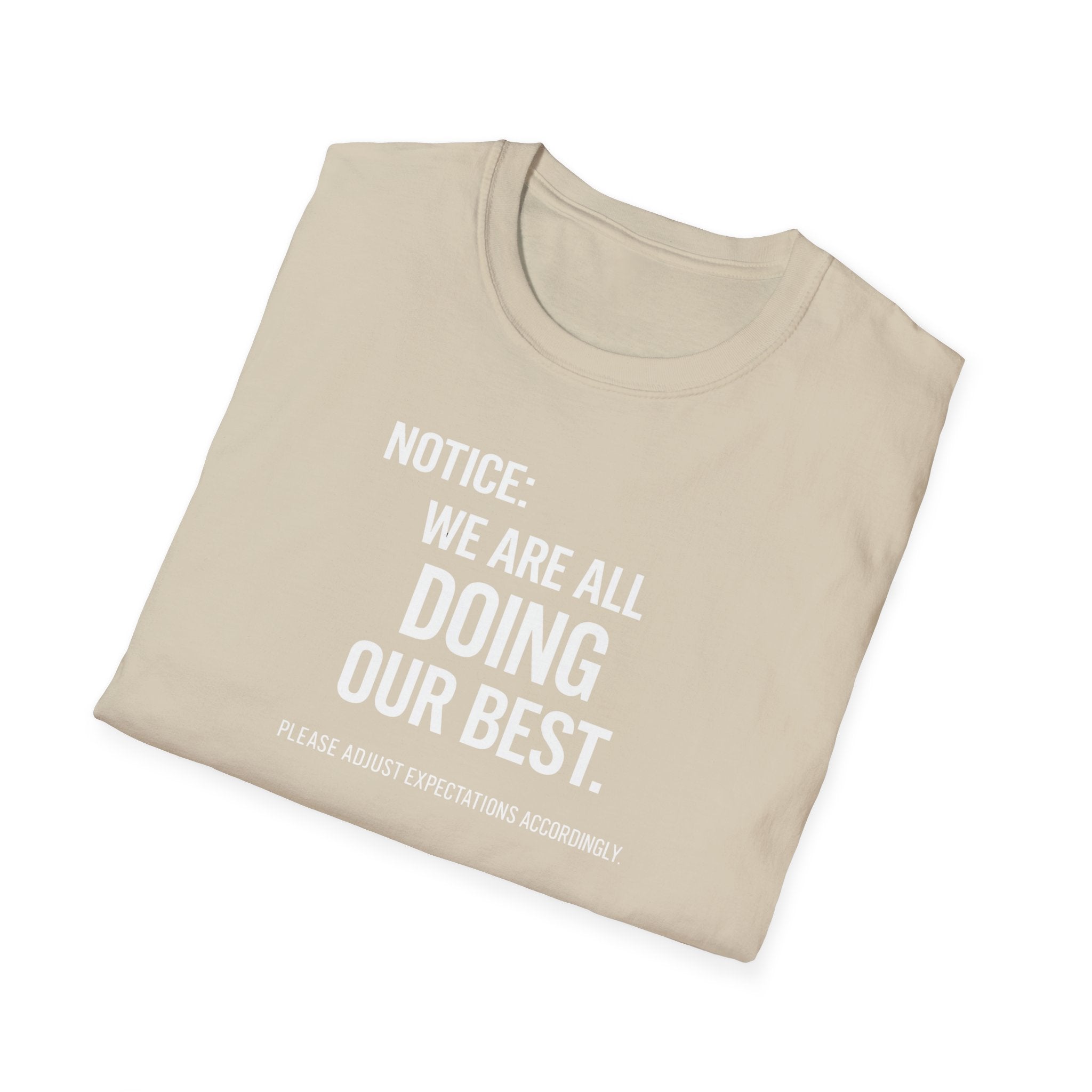 We are doing our best - Dark T-Shirt