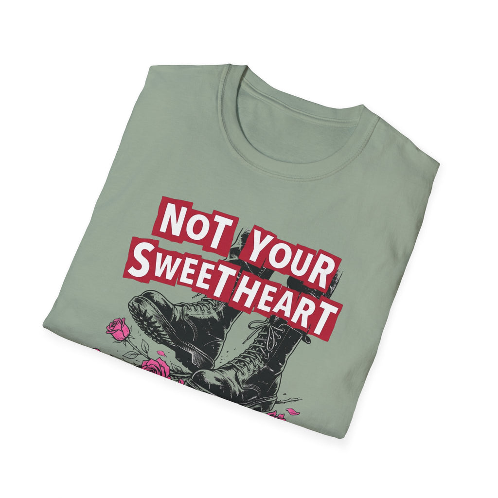 Not Your Sweetheart T-Shirt #2