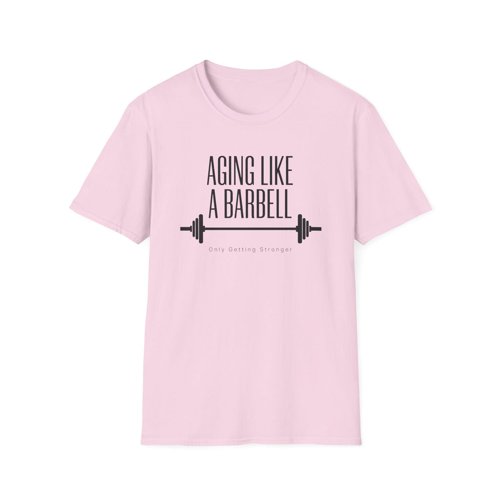 Aging Like a Barbell T-Shirt 1