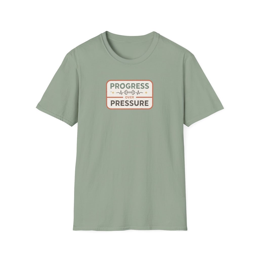 Progress over Pressure.png T-Shirt