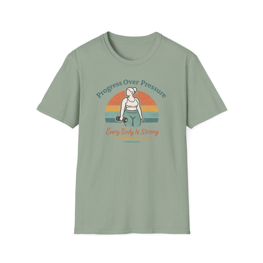 Every body is strong T-Shirt
