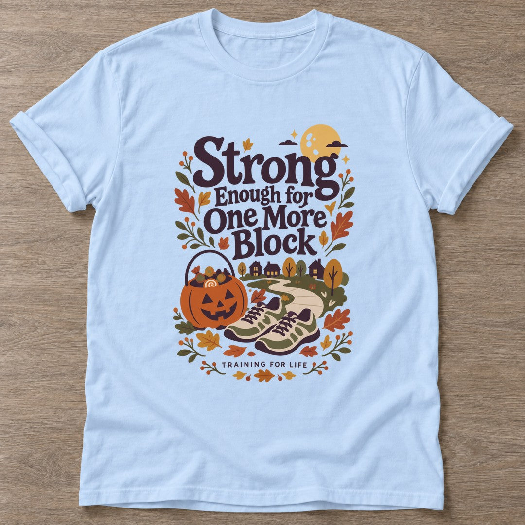 Light Blue One More Block T-shirt — walking club design, for women who walk