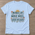 Light Blue Bloom Awake T-shirt — floral strength design, for women who train