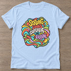 Light Blue Strong Looks Different T-shirt — body positive design, for every body in the gym